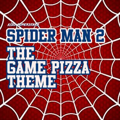 Spider Man 2: The Game Pizza Theme - Kids Superstars