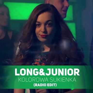 Kolorowa Sukienka (Radio Edit) - Long & Junior