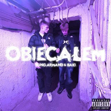 OBIECAŁEM - Yung Armand