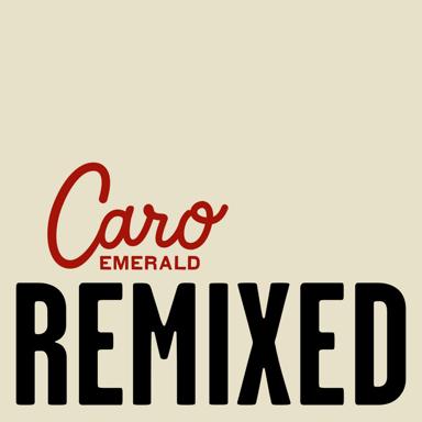 Tangled Up - Lokee Remix - Caro Emerald