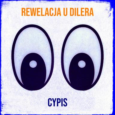 Rewelacja U Dilera - Cypis