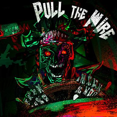 Pirat Drogowy - Pull The Wire