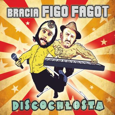 Nigdy nie wierz mu - Bracia Figo Fagot