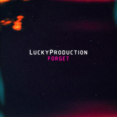 Forget - LuckyProduction