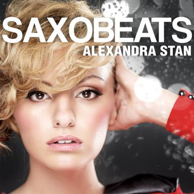 Mr. Saxobeat - Radio Edit - Alexandra Stan