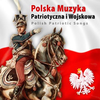 Rota - Polish Patriotic Songs