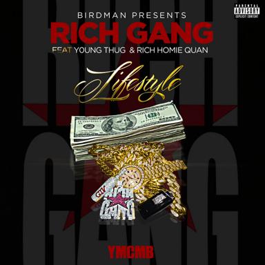 Lifestyle - Rich Gang