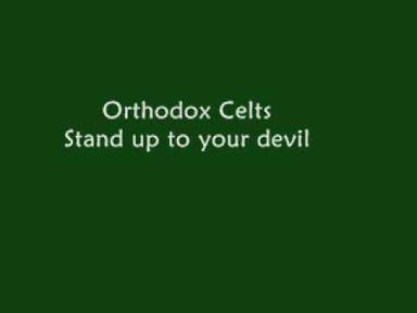 Orthodox Celts - Stand up to your devil - gamer047