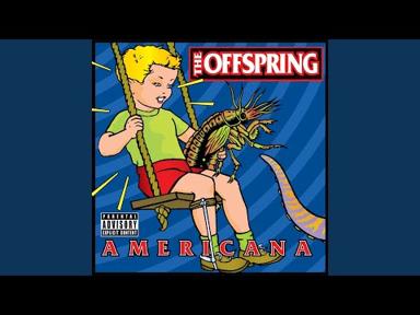 The Kids Aren't Alright - The Offspring - Topic
