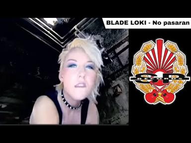 BLADE LOKI - No pasaran [OFFICIAL VIDEO] - S.P. RECORDS