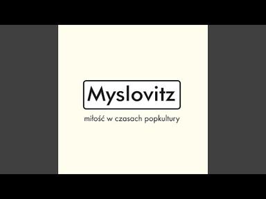 Miłość w czasach popkultury - Myslovitz - Topic