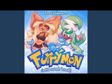 Furrýmon: Gotta Smash ’Em All! (feat. Black Gryph0n & PiNKII) - The Chalkeaters - Topic