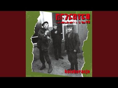 Tchórze - Dezerter - Topic
