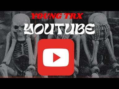 Young TRX - Youtube - TRXgaming