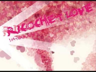 Ricochet Love - Waterflame