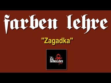 Farben Lehre - Zagadka | Ferajna | Lou & Rocked Boys | 2009 - Farben Lehre - Official