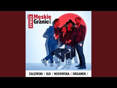 Sobie i Wam (feat. Nosowska & Krzysztof Zalewski & Organek & Igo) - Męskie Granie Orkiestra 2018 - Topic