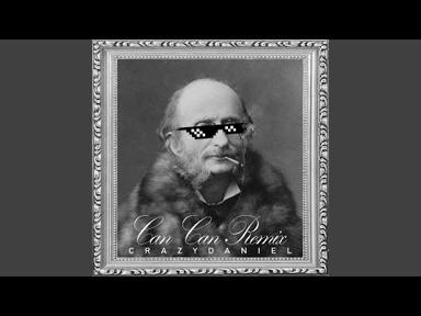 Offenbach - Can Can (Hardstyle) - CrazyDaniel - Topic